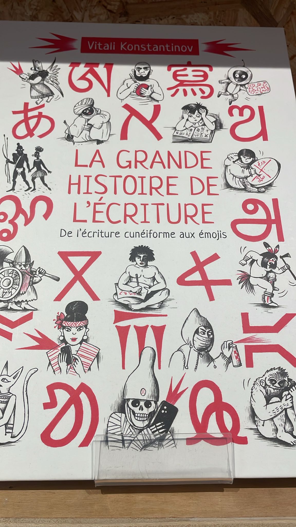 La grande histoire de l'écriture